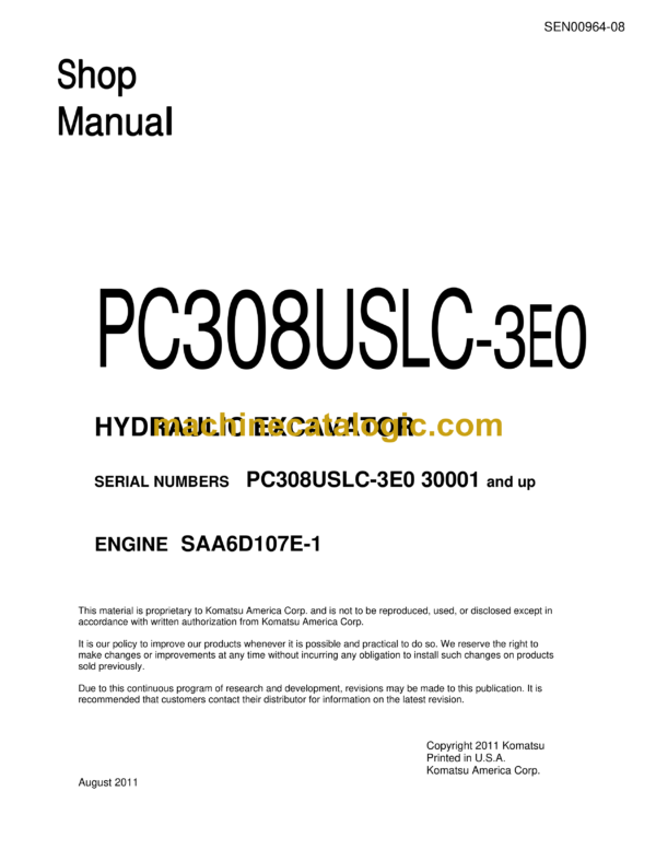 Komatsu PC308USLC-3E0 Hydraulic Excavator Shop Manual (SEN00964-08)