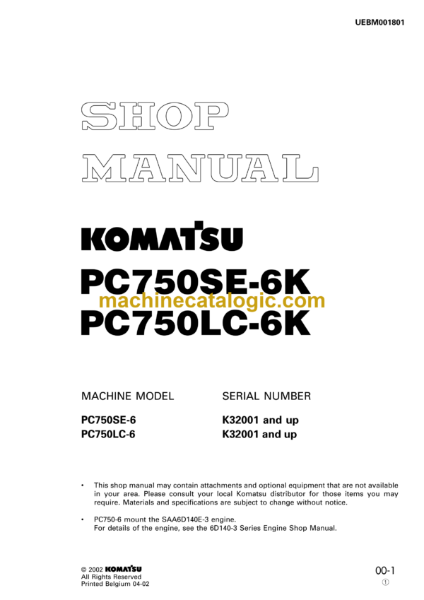 Komatsu PC750SE-6K PC750LC-6K Hydraulic Excavator Shop Manual (UEBM001801)