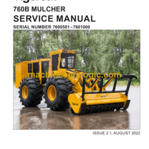 Tigercat 760B Mulcher Service Manual (7600501 - 7601000) (60142AENG)