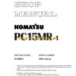 Komatsu PC15MR-1 Hydraulic Excavator Shop Manual (SEBM019002)