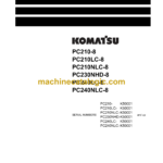 Komatsu PC210-8 PC210LC-8 PC210NLC-8P C230NHD-8 PC240LC-8 PC240NLC-8 Hydraulic Excavator Shop Manual (UEN00084-04)