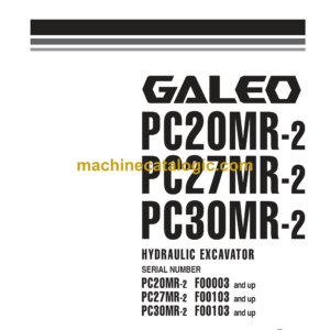 Komatsu PC20MR-2 PC27MR-2 PC30MR-2 Galeo Hydraulic Excavator Shop Manual (WEBM006900)