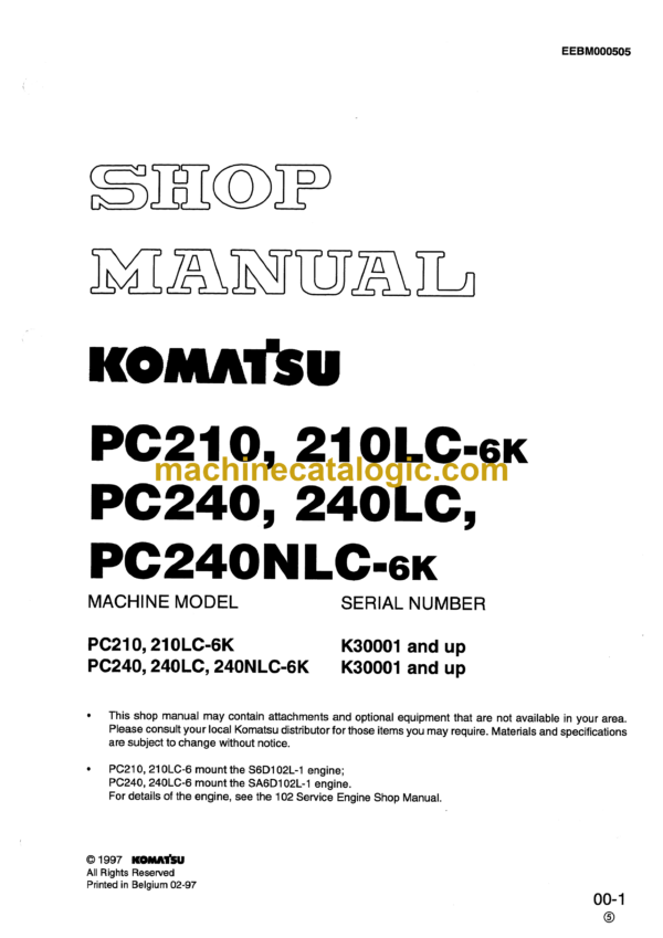 Komatsu PC210, PC210LC-6K, PC240, PC240LC, PC240NLC-6K Hydraulic Excavator Shop Manual (EEBM000505)