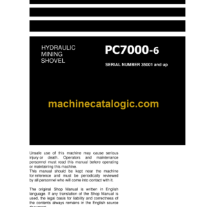 Komatsu PC7000-6 Hydraulic Excavator Shop Manual (35001-xD-GB-0)