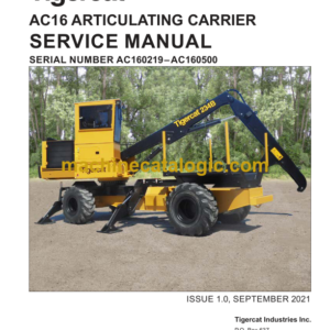 Tigercat AC16 Articulating Carrier Service Manual (AC160219–AC160500) (57259AENG)