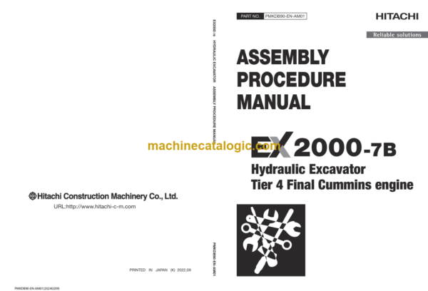 Hitachi EX2000-7B (Cummins T4F) Hydraulic Excavator Assembly Procedure Manual