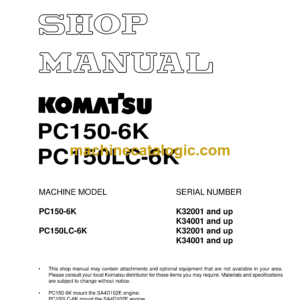 Komatsu PC150-6K PC150LC-6K Hydraulic Excavator Shop Manual (UEBM000701)