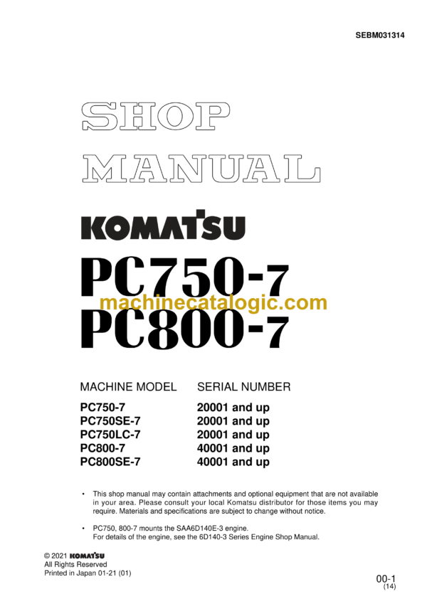 Komatsu PC750-7 PC800-7 Hydraulic Excavator Shop Manual (SEBM031314)