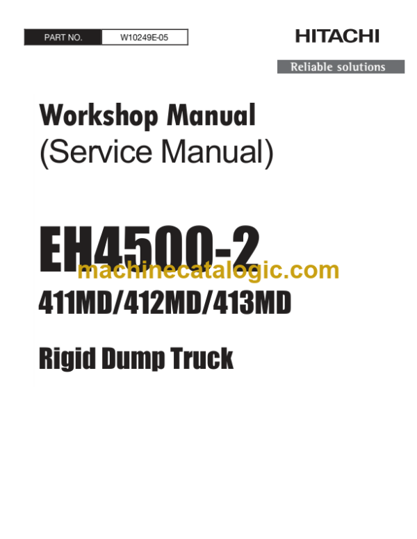 Hitachi EH4500-2 Rigid Dump Truck Service Workshop Manual