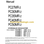 Komatsu PC27MR-2 PC30MR-2 PC35MR-2 PC40MR-2 PC50MR-2 Hydraulic Excavator Shop Manual (SEBM032406)