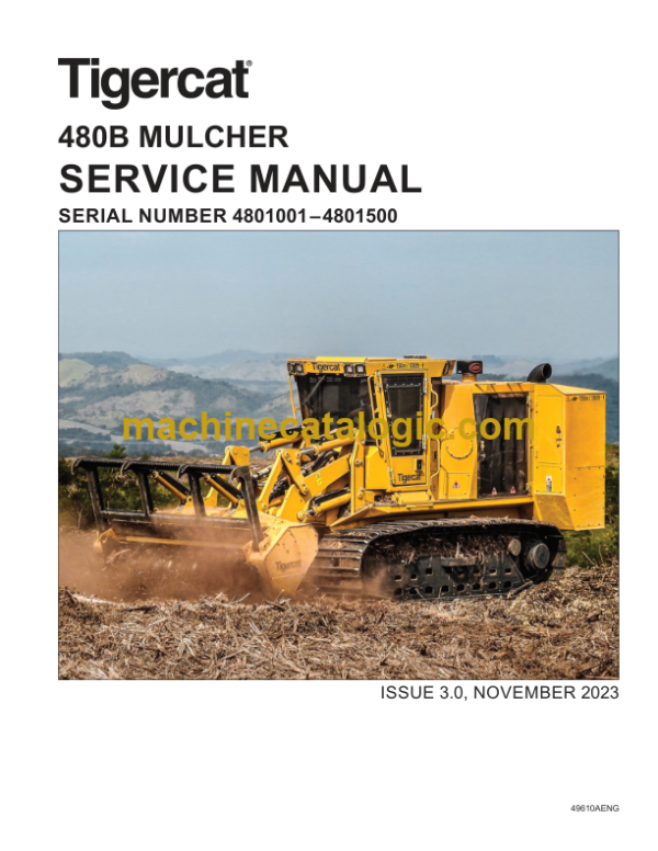 Tigercat 480B Mulcher Service Manual (4801001 - 4801500) (49610AENG)