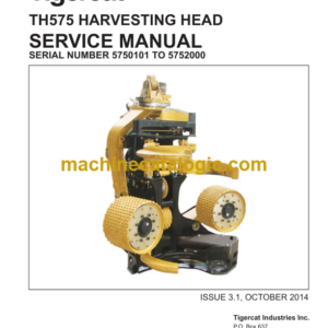 Tigercat TH575 Harvesting Head Service Manual (5750101 - 5752000) (28945AENG)