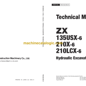 Hitachi ZX135USX-6, ZX210X-6, ZX210LCX-6 Hydraulic Excavator Technical Manual