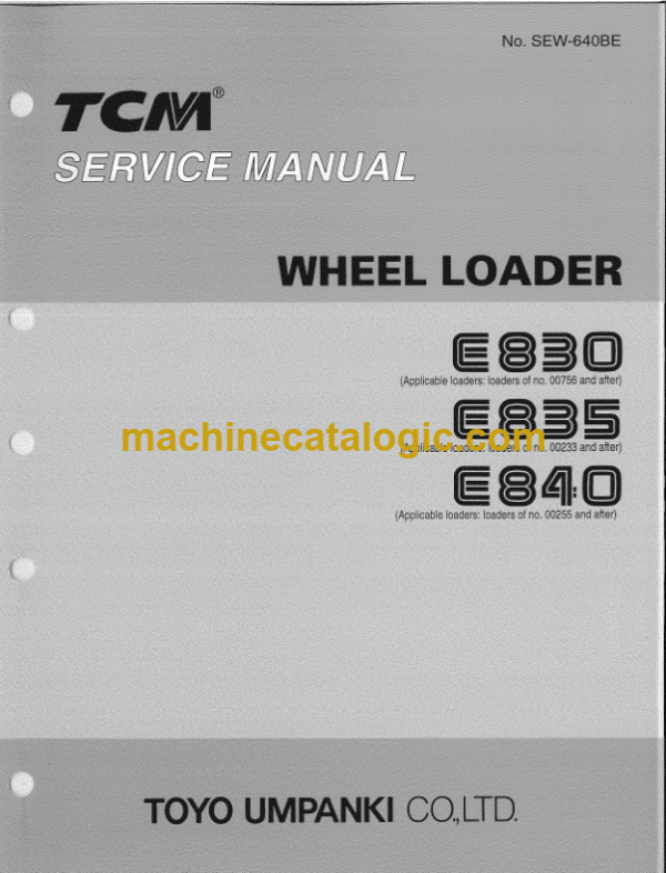 TCM E830, E835, E840 Wheel Loader Service Manual