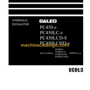 Komatsu PC450-8 PC450LC-8 PC450LCD-8 PC450LCHD-8 Galeo Hydraulic Excavator Shop Manual (UEN02223-00)