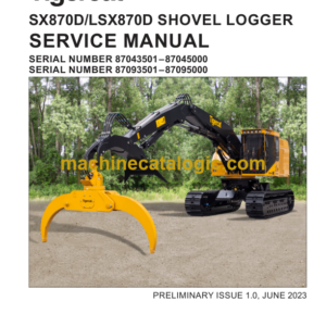 Tigercat SX870D, LSX870D Shovel Logger Service Manual (87043501 - 87045000) (64945AENG)