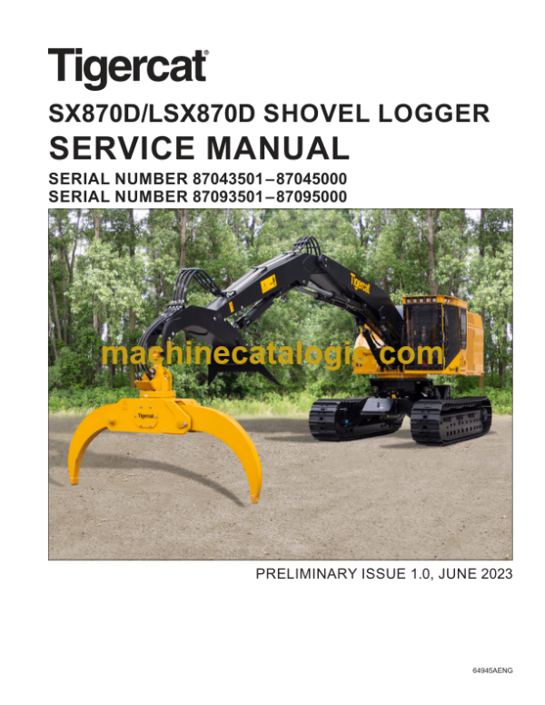 Tigercat SX870D, LSX870D Shovel Logger Service Manual (87043501 - 87045000) (64945AENG)