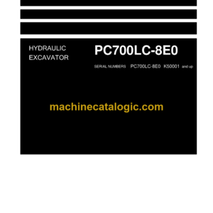 Komatsu PC700LC-8E0 Hydraulic Excavator Shop Manual (UENBM00380)