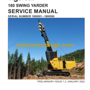 Tigercat 180 Swing Yarder Service Manual (1800001–1800500) (62847AENG)