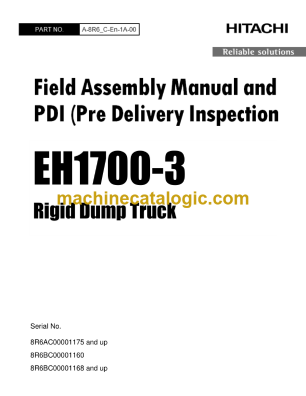 Hitachi EH17003 Rigid Dump Truck Field Assembly Manual