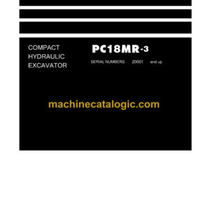 Komatsu PC18MR-3 Hydraulic Excavator Shop Manual (SEN04306-08)