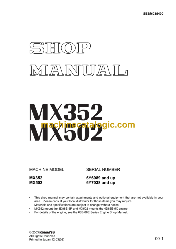 Komatsu MX352 MX502 Hydraulic Excavator Shop Manual (SEBM035400)