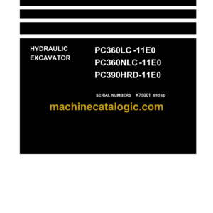 Komatsu PC360LC-11E0 PC360NLC-11E0 PC390HRD-11E0 Hydraulic Excavator Shop Manual (UENBM00491)