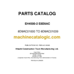 Hitachi EH4500-2 8D9AC, 8R9AA, 8R9AC, 411MDD, E413MD 8D9AC, 8D9AD, 411MD, E413MD, 402MD Parts Catalog