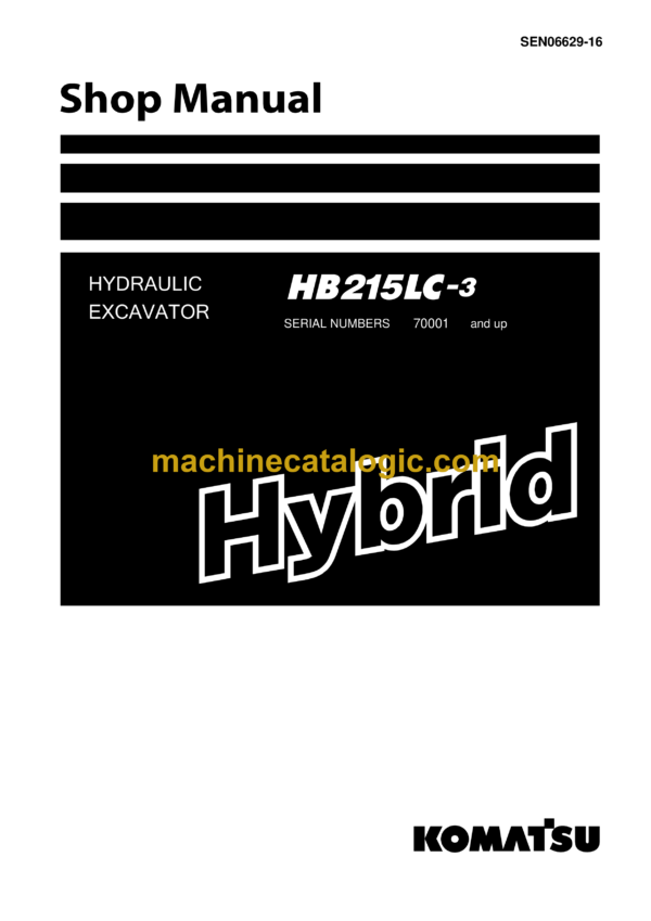 Komatsu HB215LC-3 Hydraulic Excavator Shop Manual (SEN06629-16)