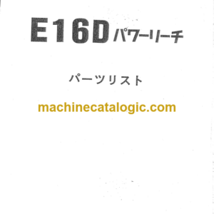 Hitachi E16D Power Reach Parts Catalog