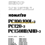 Komatsu PC100, PC100L-3, PC120-3, PC150HD, PC150NHD-3 Hydraulic Excavator Shop Manual (SEBM02020309)