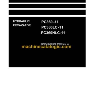 Komatsu PC360-11 PC360LC-11 PC360NLC-11 Hydraulic Excavator Shop Manual (UENBM00393)