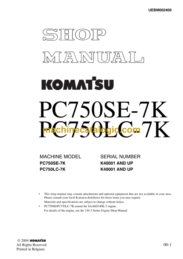 Komatsu PC750SE-7K PC750LC-7K Hydraulic Excavator Shop Manual (UEBM002400)