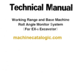 Hitachi EX-5 Excavator Working Range and Base Machine Roll Angle Monitor System Service Manual