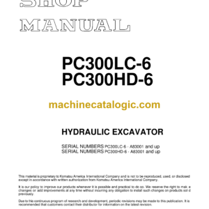 Komatsu PC300LC-6 PC300HD-6 Hydraulic Excavator Shop Manual (CEBM002901)