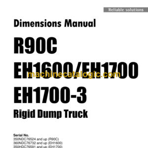 Hitachi R90C, EH1600, EH1700, EH1700-3 TS19009 Rigid Dump Truck Dimensions Manual