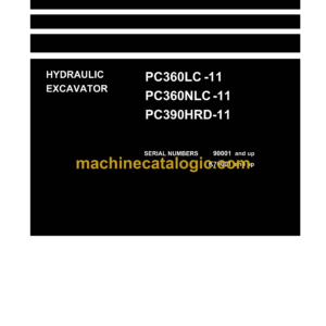 Komatsu PC360LC-11 PC360NLC-11 PC390HRD-11 Hydraulic Excavator Shop Manual (UENBM00391)