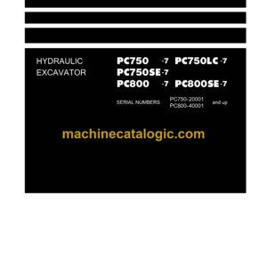 Komatsu PC750-7 PC750LC-7 PC750SE-7 PC800-7 PC800SE-7 Field Assembly Manual (GEN00014-03)