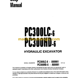 Komatsu PC300LC-6 PC300HD-6 Hydraulic Excavator Shop Manual (CEBM3006C2)