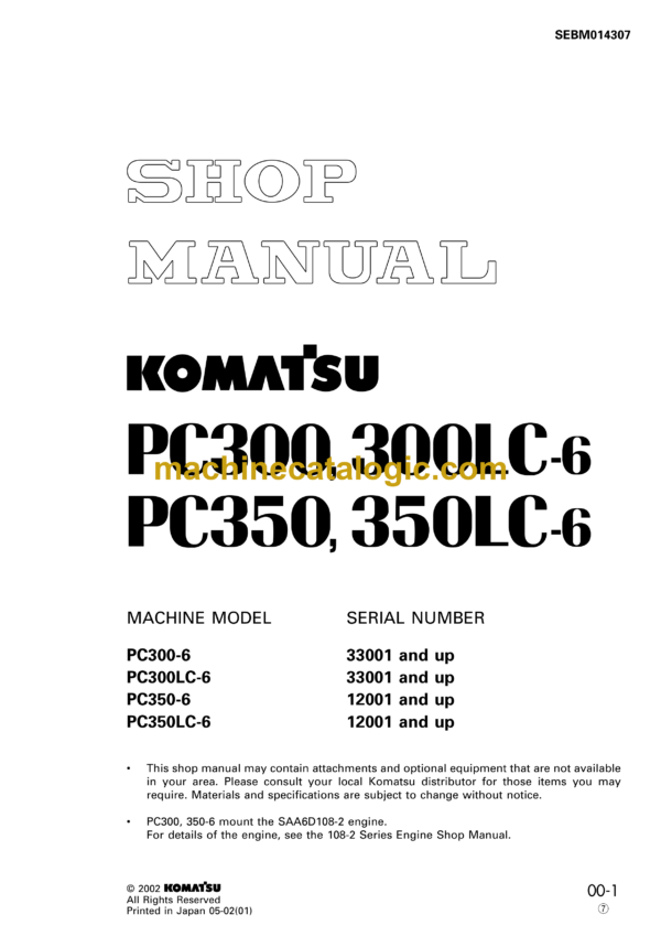 Komatsu PC300 PC300LC-6 PC350 PC350LC-6 Hydraulic Excavator Shop Manual (SEBM014307)