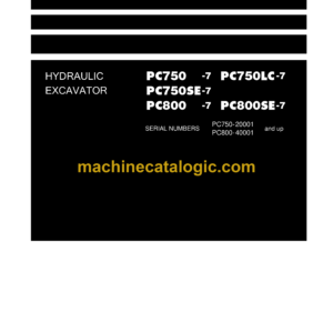 Komatsu PC750-7 PC750LC-7 PC750SE-7 PC800-7 PC800SE-7 Hydraulic Excavator Field Assembly Manual (GEN00014-04)