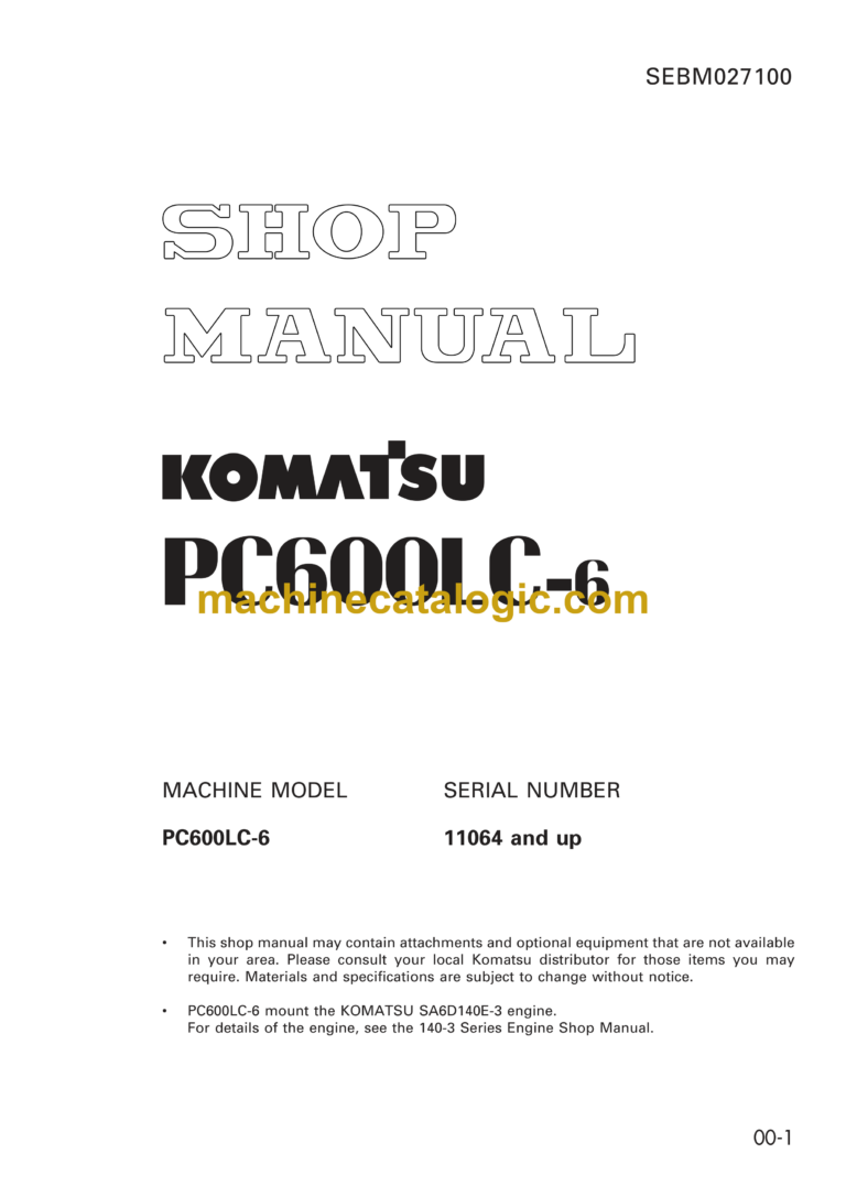 Komatsu PC600LC-6 Hydraulic Excavator Shop Manual (SEBM027100)