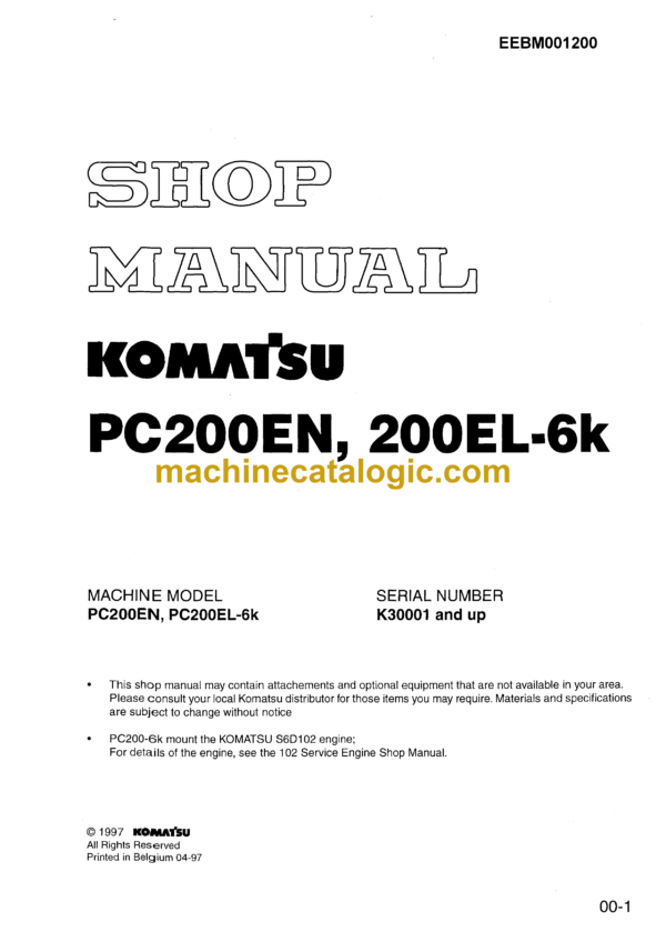 Komatsu PC200EN PC200EL-6K Hydraulic Excavator Shop Manual (EEBM001200)