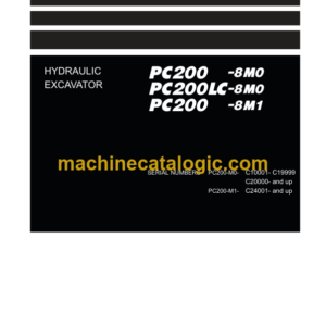 Komatsu PC200-8M0, PC200LC-8M0, PC200-8M1 Hydraulic Excavator Shop Manual (SENC0010-00)