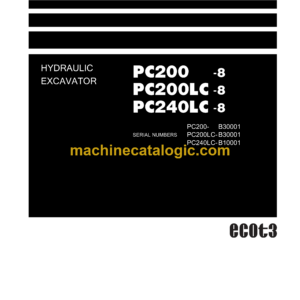 Komatsu PC200-8, PC200LC-8, PC240LC-8 Hydraulic Excavator Shop Manual (KEN00084-13)