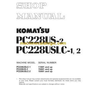 Komatsu PC228US-2 PC228USLC-1, 2 Hydraulic Excavator Shop Manual (SEBM015903)