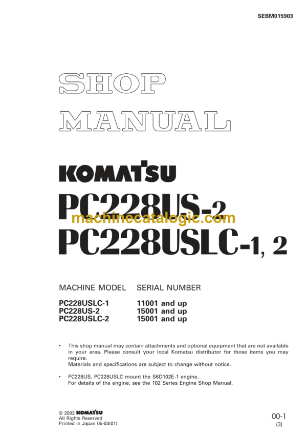 Komatsu PC228US-2 PC228USLC-1, 2 Hydraulic Excavator Shop Manual (SEBM015903)