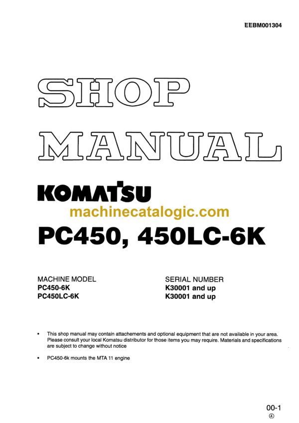 Komatsu PC450 PC450LC-6K Hydraulic Excavator Shop Manual (EEBM001304)