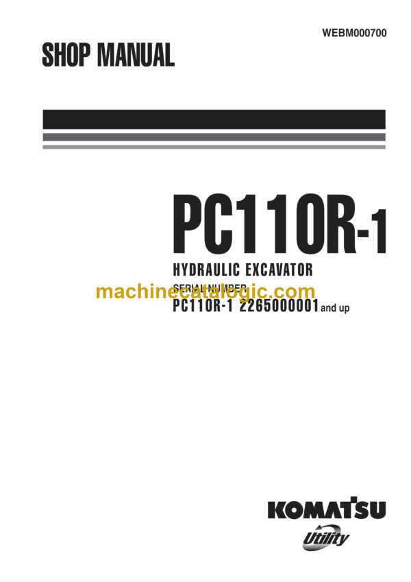 Komatsu PC110R-1 Hydraulic Excavator Shop Manual (WEBM000700)