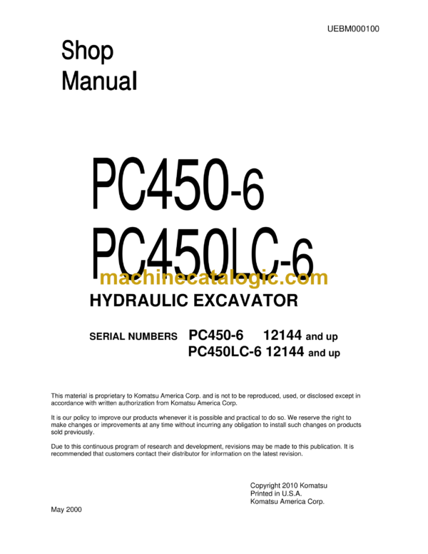 Komatsu PC450-6 PC450LC-6 Hydraulic Excavator Shop Manual (UEBM000100)